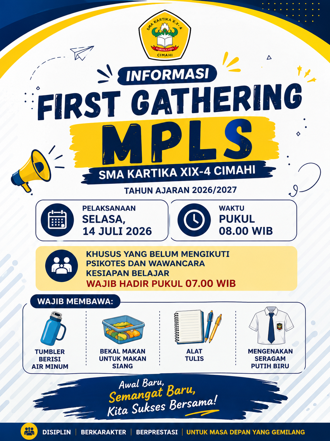 📢 INFORMASI FIRST GATHERING MPLS SMA KARTIKA XIX-4 CIMAHI TAHUN AJARAN 2026/2027